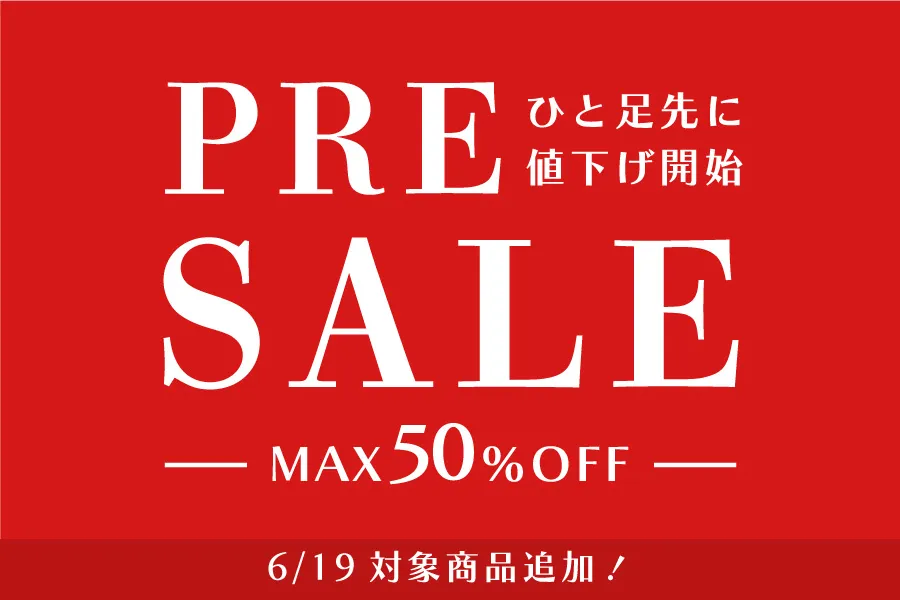 【MAX 50%OFF】PRE SALE