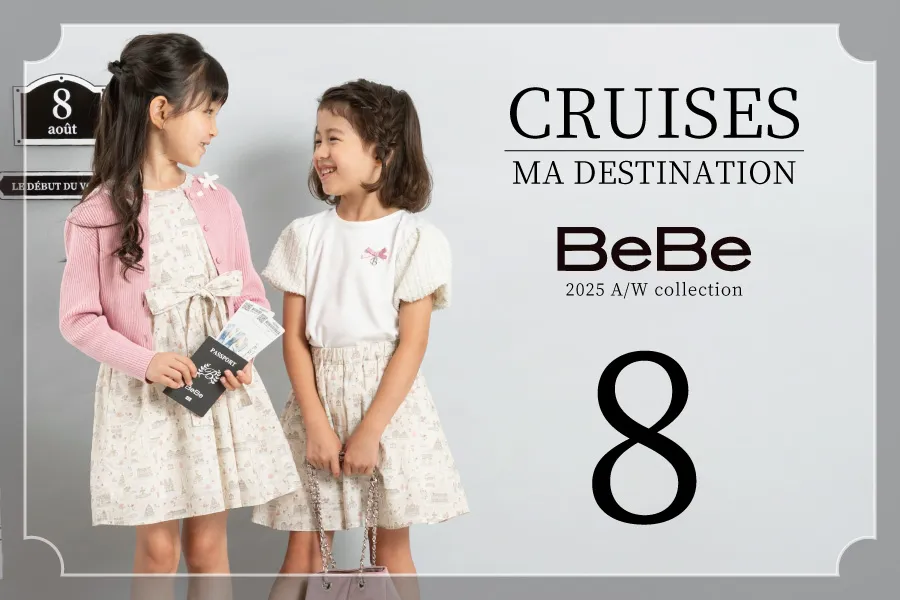 BeBe 8月コレクションテーマ
