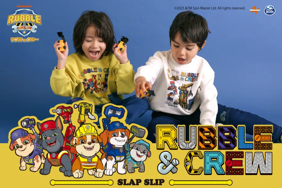 SLAP SLIP パウ・パトロール コラボレーション第6弾 ラブル＆クルー 2025AW メインビジュアル