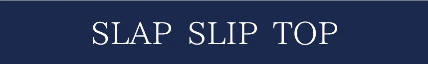 SLAP SLIP（スラップスリップ）ブランドトップページへ