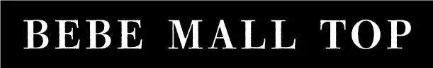 BEBE MALL TOP