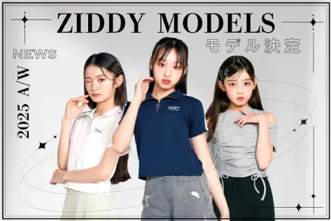 ZIDDY 2025年秋冬モデル合格者紹介ページへ